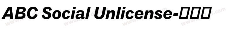 ABC Social Unlicense字体转换 ABC Social Unlicense字体转换